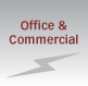 Office and Commercial